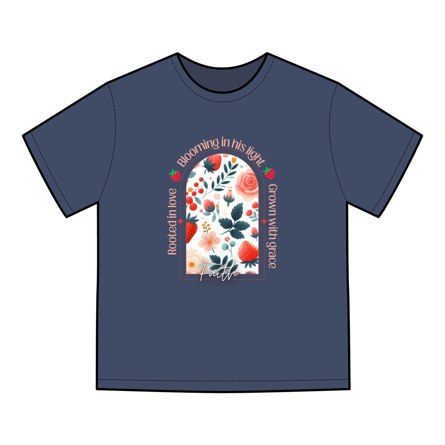 Faith, Floral Inspirational T-Shirt, Rooted in Love, Blooming in His Light, Unisex Tee, Gift for Her, Casual Wear,