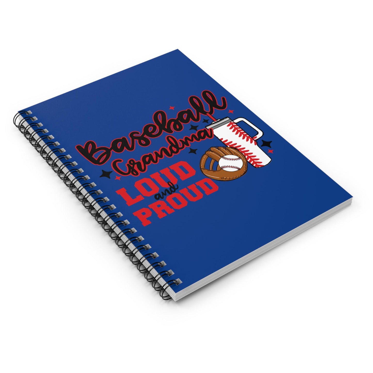 Baseball Grandma Spiral Notebook - Loud and Proud, Gift for Baseball Lovers, Journaling, School Supplies, Notebook for Grandmas, Sports Fan