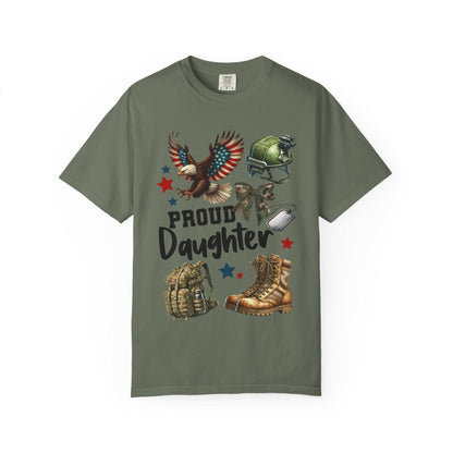 Proud Daughter T-shirt, Military Family Shirt, Support Our Troops Top, Veterans Day Gift, Unisex Garment-Dyed Tee